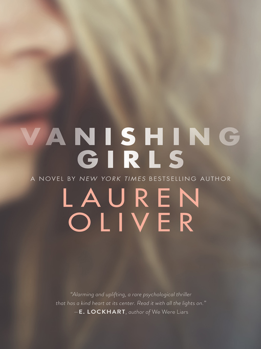 Lauren Oliver创作的Vanishing Girls作品的详细信息 - 可供借阅